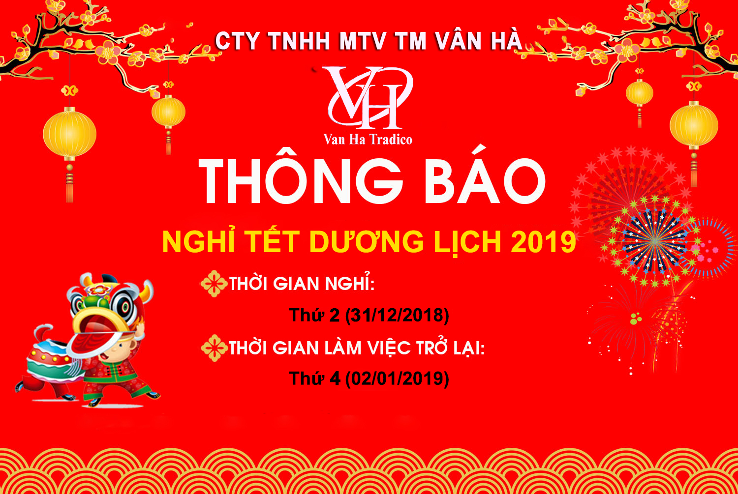nghỈ dƯƠng lỊch - Công ty TNHH TM Vân Hà: Thông báo lịch nghỉ tết Dương lịch 2019